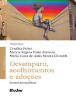 Desamparo,_acolhimentos_e_adoções_Escutas_psicanalíticas_Cynthia.pdf